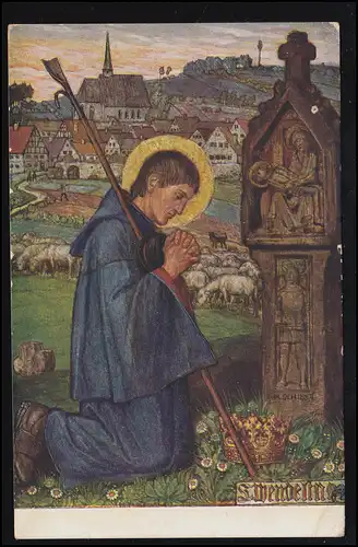 AK Matthieu Schiestl: Le Saint Wendeline priant sur le croix, OEHNINGEN 1932