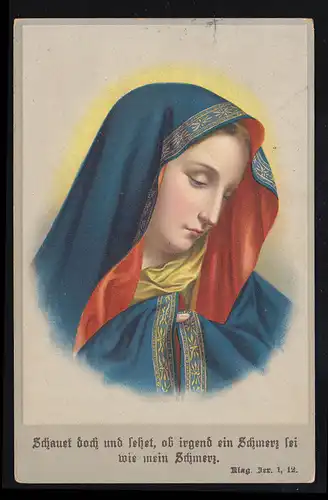 AK Madonna: Schauet doch und sehet, ob irgend ein Schmerz sei wie mein Schmerz