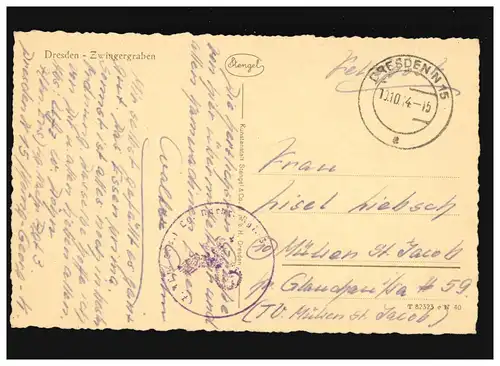 AK Dresden Zwingergraben mit Kronentor,  Feldpost, Dresden 10.10.1914