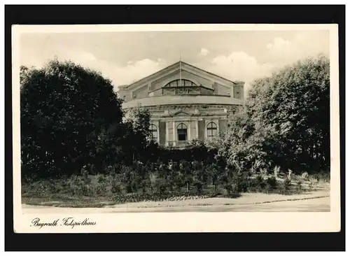 AK Bayreuth, Festspielhaus, Feldpost, Bayreuth 115.1941