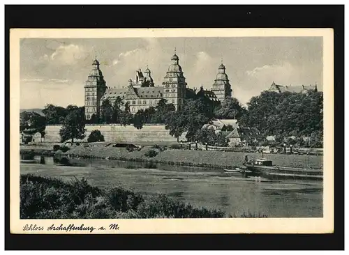 AK Schloss Aschaffenburg am Main, Feldpost, Achaffburg 5.8.140