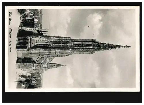 AK Das Münster zu Ulm, Feldpost, Fribourg - Breisgau 17.7.1940