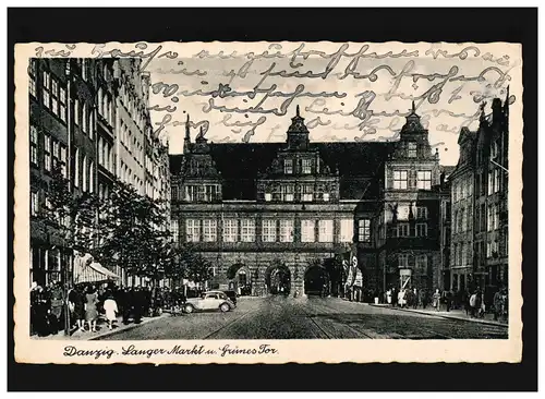 AK Gdansk Langer Markt et Verte Tor, Feldpost, Gdansk 2.8.1942