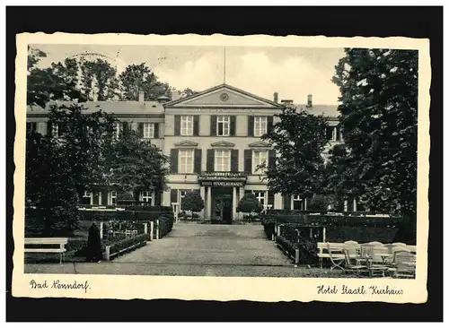 AK Bad Nenndorf Hotel Staatl. Kurhaus, Feldpost, Bad Nenndorf 20.8.1940