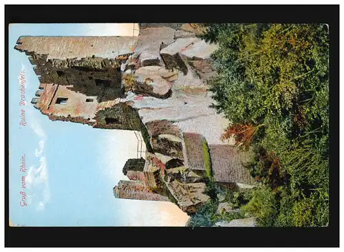 AK Ruine Drachenfels Gruß vom Rhein Burg Felsen, Königswinter 30.9.1915