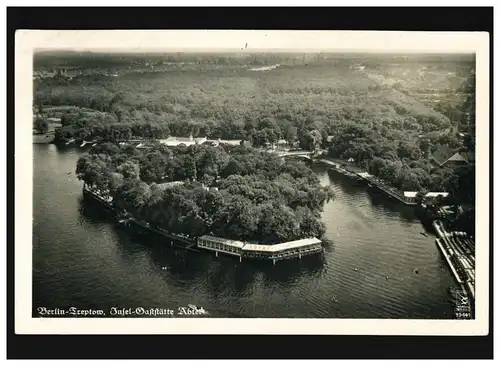 AK Berlin Treptow Insel Gaststätte Abtei Luftbild, Feldpost, Berlin 12.7.1943