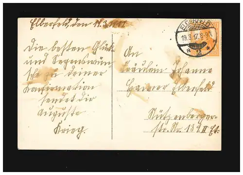 Konfirmation Üb immer treu und Redlichkeit Glückwunsch,  Elberfeld 19.3.1917