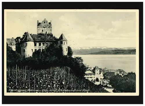 AK Meersburg Bodensee Altes Schloß  Alpen, Feldpost, Meersburg 10.6.1940