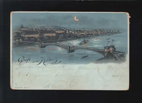 Gruß aus Koblenz Coblenzer Rheinbrücke Nacht Mond Beleuchtung, Coblenz 9.7.1900