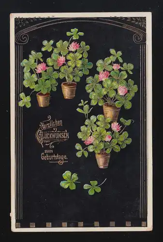 Töpfe Glücksklee schwarzer Grund, Glückwunsch Geburtstag, Lichtenberg 9.11.1911