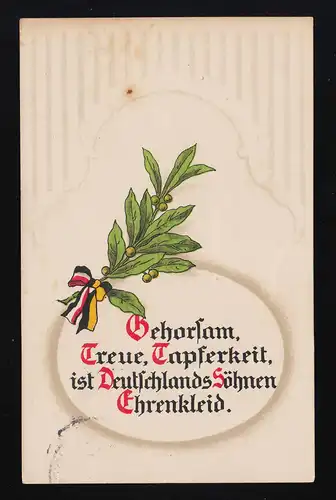 Gehorsam, Treue, Tapferkeit ist Deutschlands Söhnen Ehrenkleid Neustadt 6.9.1915