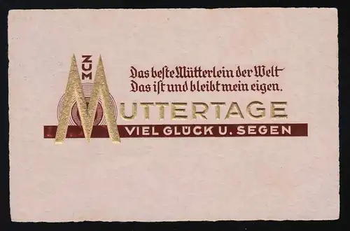 Das beste Mütterlein der Welt, Zum Muttertage viel Glück, Giessen 12.5.1934