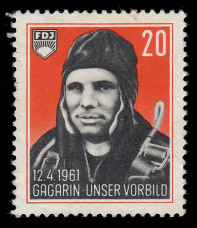 FDJ-Spendenmarke Juri Gagarin - 12.4.61- 1. Weltraumflug, rücks. kleine Mängel *