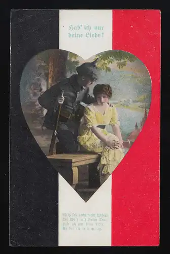 Soldat umarmt Frau Reichsfarben, Hab ich nur deine Liebe! Feldpost 5.4.1916