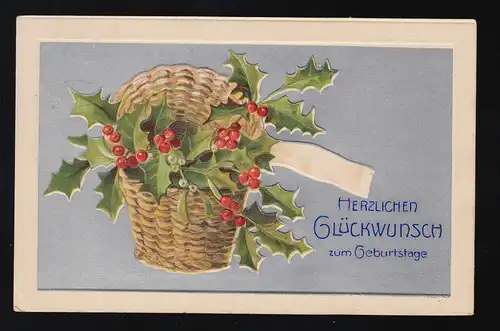 Weidenkorb mit Stechpalme Zweig Beeren Glückwunsch Geburtstag, Görlitz 27.8.1909