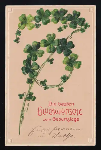 Vierblättriger Glücksklee Kranz Ranke, Glückwunsch Geburtstag, gel. 20.7.1911