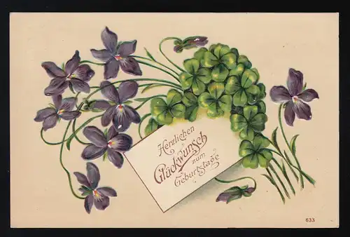 Veilchenstrauß + Glücksklee Karte mit Glückwunsch Geburtstag, Berlin 23.4.1908