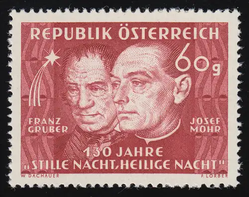 928 Uraufführung "Stille Nacht", Josef Mohr / Franz Gruber 60 g, postfrisch **