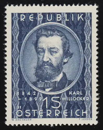 947 50. Todestag, Franz Millöcker (1842-1899), 1 S, postfrisch, **