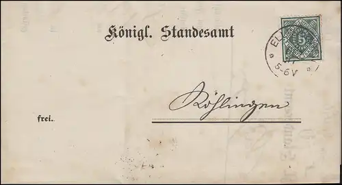103 Dienstmarke 5 Pf. EF Königl. Standesamt ELLWANGEN  3.12.1891 nach RÖHLINGEN