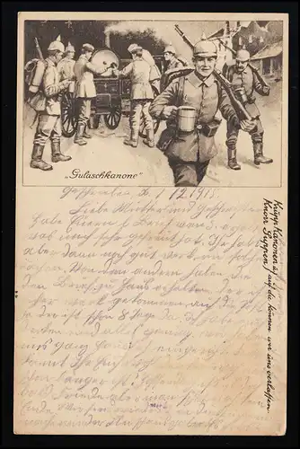 Gulaschkanone KRUPP Kanonen KNORR Suppen Feldproviant Amt 13. Landwehr 9.12.15