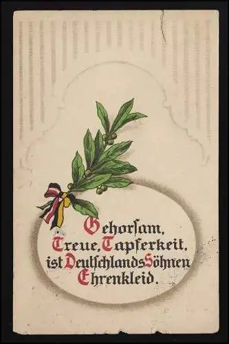 AK SB 2741 Lorbeerzweig, Gehorsam, Treue Tapferkeit Feldpost WILSDRUFF 17.6.16