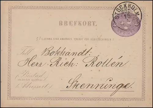 Postkarte P 1D BREFKORT 6 Öre, STOCKHOLM SÖD 15.2.1878 nach Skenninge