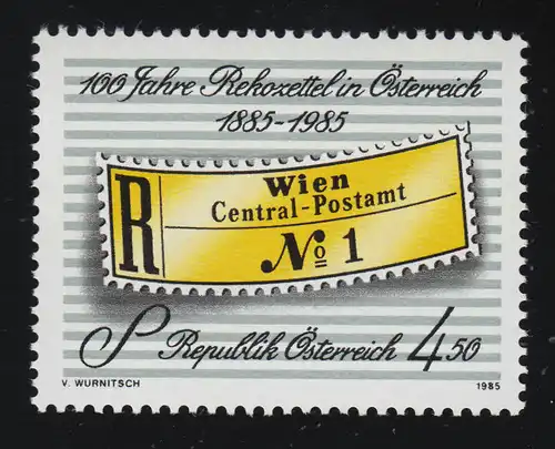 1806 100 Jahre Rekozettel in Österreich, Einschreibzettel (1885), 4.50 S **