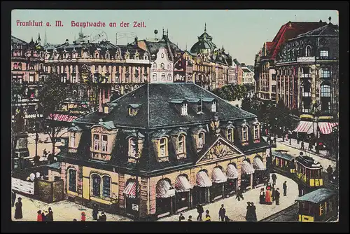 AK Hauptwache an der Zeil, Feldpost nach Düsseldorf, FRANKFURT MAIN 26.1.1917