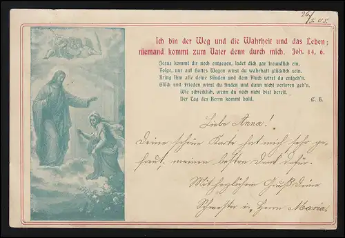 Lyrik AK Bibel Vers, Ich bin der Weg und die Wahrheit, MÜLHEIM 8.5.1905