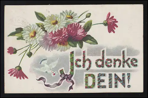 AK Liebe, "Ich denke Dein!", Taube Brief Margeriten Strauß, PENIG 15.7.1919