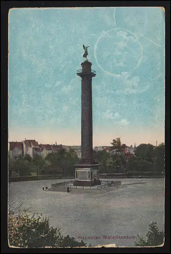 Foto AK No 4/ 20, WATERLOO Säule in HANNOVER, NEUSTADT am Rübenberge 24.3.1914