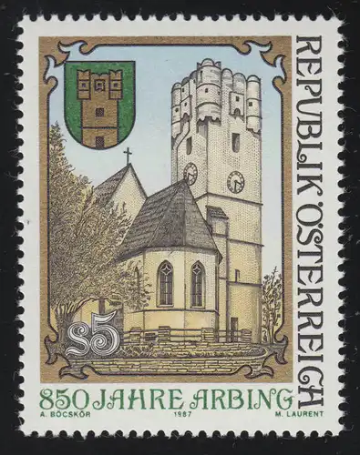 1895 850 Jahre Arbing, Pfarrkirche /Wehrturm/Stadtwappen, 5 S postfrisch **