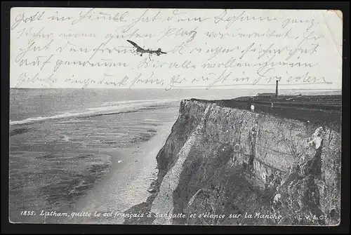 Foto AK Luftfahrt LATHAM Flug über den Ärmelkanal bei Sangatte 1909, Feldpost