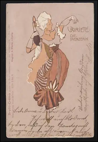 Publicité AK Brettl-Creme contre les mains rouges, Variete La danseuse LEIPZIG 13.2.1903