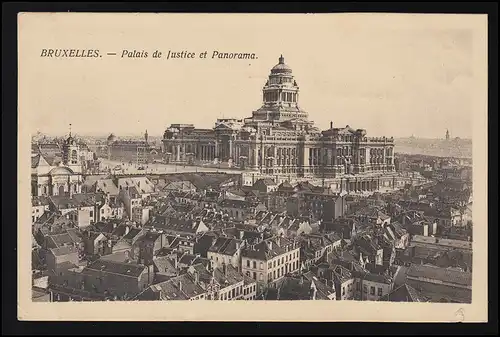 AK Palais de Justice & Panorama BRUXELLES / Bruxelles Hôpital militaire 3, 16.4.1917