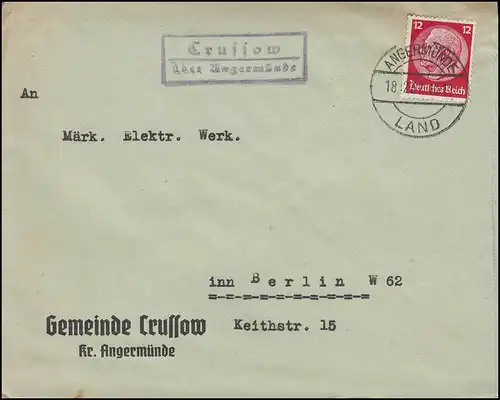 Landpost Gemeinde CRUSSOW über ANGERMÜNDE Land 18.12.37 auf Brief nach BERLIN