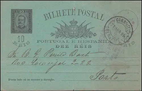 Portugal Carte postale P 24 Carlos I. 10 R noir de PENAFIEL 21.4.1896 à Porto