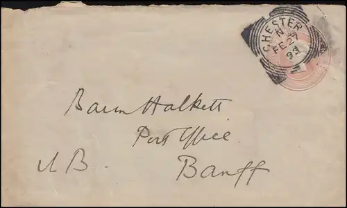 Großbritannien Umschlag U 10E aus CHESTER N - 27.2.1893 nach BANFF 36 - 28.2.83