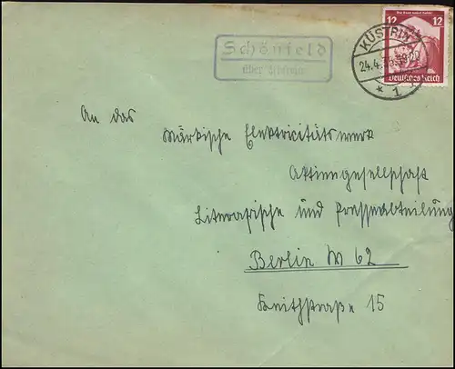 Landpost Schönfeld über KÜSTRIN 1 - 24.4.1935 auf Brief nach Berlin