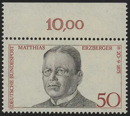 865 Matthias Erzberger ** Oberrand