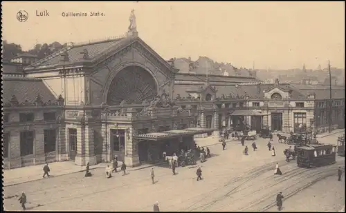 Niederlande AK Luik / Lüttich: Hauptbahnhof Guillemins Statie, Feldpost 4.9.1916