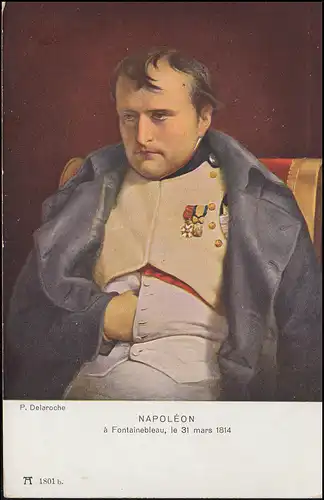 AK Napoléon, peinture de P. Delaroche, carte postale TRIBERG 9.11.1914