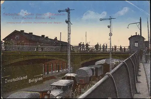 Feldpost AK Herbesthal Pont sur la ligne ferroviaire Cöln-Paris, HERBESTHAL 19.12.1916