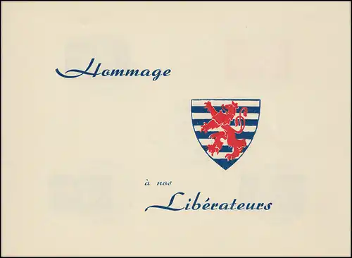 Luxembourg 343-346 Libération du Luxembourg 1945 - Dépliant ESSt 1.3.45