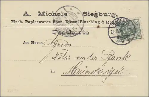 Germania 5 Pf. EF Postkarte Papierwaren Michels SIEGBURG 24.7.06 n. Münstereifel