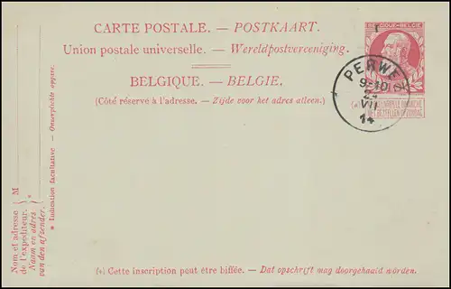 Belgien Postkarte P 42 Leopold mit Gefälligkeitsstempel PERWEZ 24.7.1914
