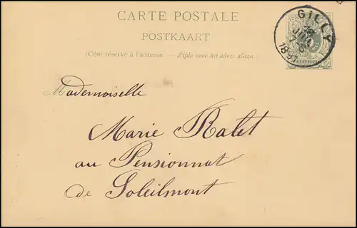 Belgien Postkarte P 26I Ziffer aus GILLY 18.7.1891 nach Soleilmont