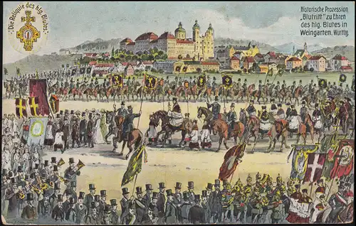 AK Prozession Blutritt in Weingarten / Württemberg, HEILIGKREUZ 18.3.1921