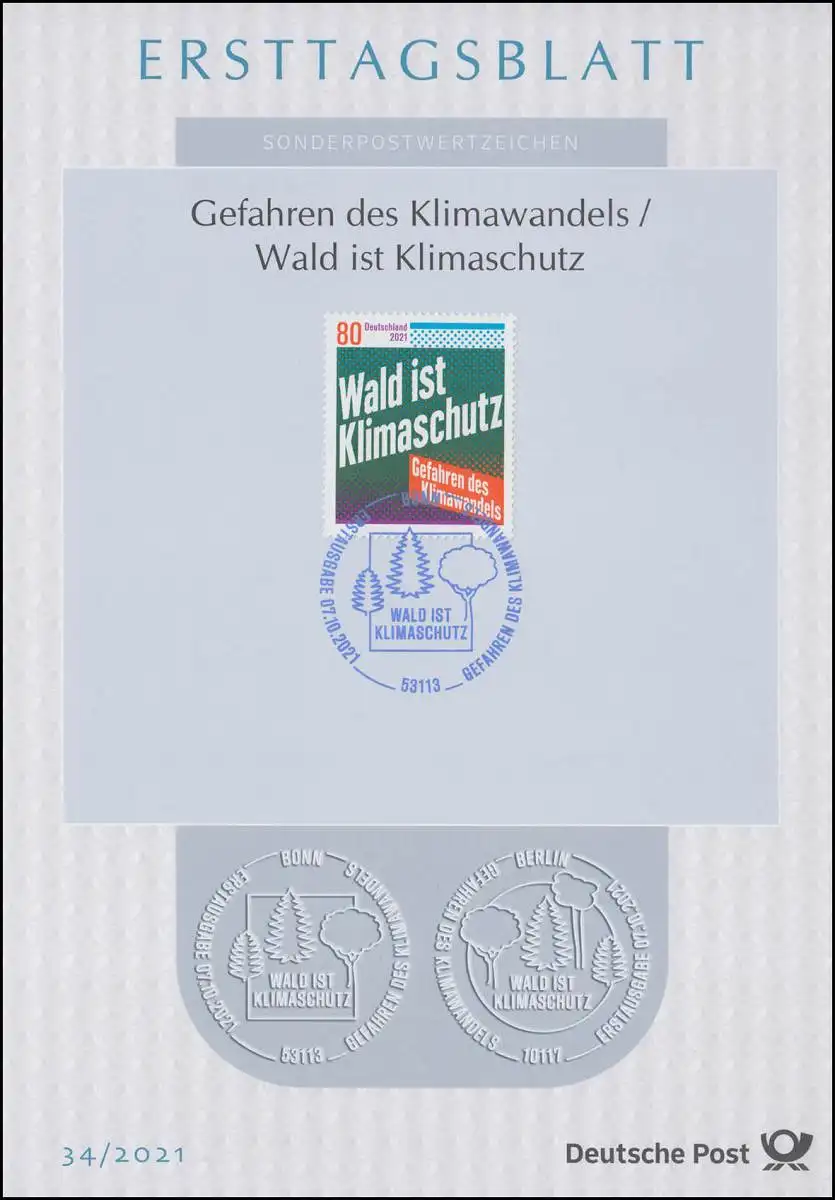 ETB 34/2021 Gefahren des Klimawandels / Wald ist Klimaschutz